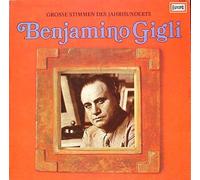 GIGLI, Benjamino - Grosse Stimmen des Jahrhunderts (Gigli, Benjamino) / EX 1231