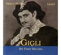 Beniamino Gigli - My First Records [Import]