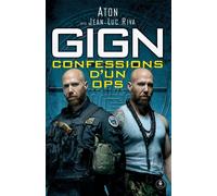 GIGN : confessions d'un OPS - Aton - Nimrod - broché - Témoignage