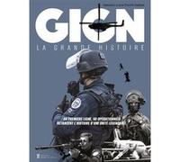 GIGN : La grande histoire Emmanuel Samson (Coauteur), Jean-Philippe Samson (Coauteur)