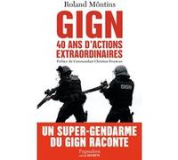 Gign Roland Môntins (Auteur), Christophe Ferré (Auteur)