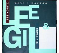 Gil Evans - Anti Heroes