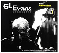Gil Evans - Live At Umbria Jazz Vol.1