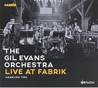 Gil Evans Orchestra - Live at Fabrik Hamburg 1986 - CD - G4z