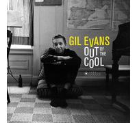 GIL EVANS - OUT OF THE COOL VINYL LP NEUF