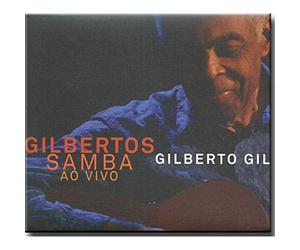 Gil Gilberto - Gilbertos Samba Ao Vivo