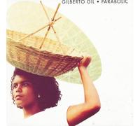 Gil, Gilberto - Parabolic