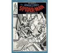 Gil Kane’s The Amazing Spider-Man Artisan Edition