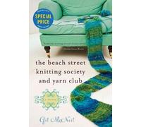 Gil McNeil The Beach Street Knitting Society and Yarn Club (Poche)