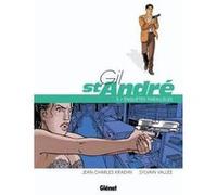 Gil Saint-André - Tome 05 - Nouvelle édition Jean-Charles Kraehn (Auteur), Sylvain Vallée (Dessinateur)