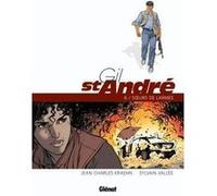 Gil Saint-André - Tome 06 - Nouvelle édition Jean-Charles Kraehn (Auteur), Sylvain Vallée (Dessinateur)