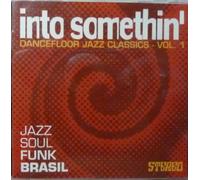 Gil Scott-Heron, Archie Shepp, u.a. - Into Somethin' Dancefloor Jazz Classics, Vol.1 Audio-CD