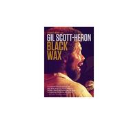 Gil Scott Heron Black Wax