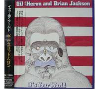 Gil Scott-Heron - It's Your World (w/b.Jackson)