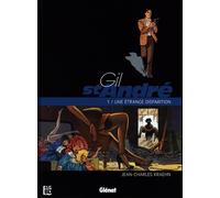 Gil St-André - Tome 1 - Une Étrange Disparition - 48h De La Bd 2026