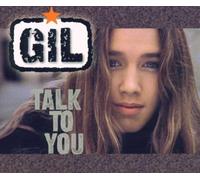 Gil - Talk to You [Import]