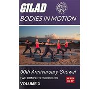 Gilad Bodies in Motion: 30th Anniversary Shows Volume 3