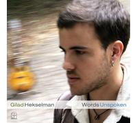 Gilad Hekselman - Words Unspoken