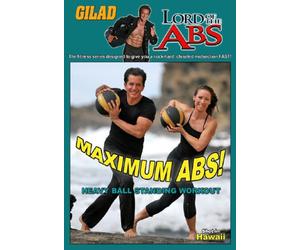 Gilad Lord of the Abs: Maximum Abs! Heavy Ball Standing Workout