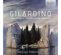 Gilardino – Musique complète pour guitare solo 1965-2013 – Edel