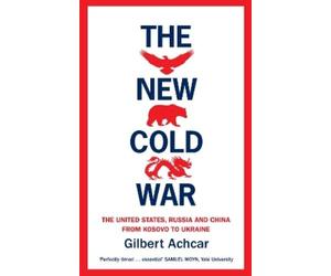 Gilbert Achcar The New Cold War (Poche)