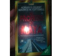 Gilbert Adrian G. - Profezie Dei Maya. Alla Scoperta De [Import]