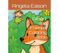 Gilbert and Friends Coloring Book