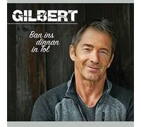 Gilbert - Ban Ins Dinnan in Tol [Import]