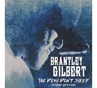 Gilbert, Brantley - Devil Don't Sleep [Import]