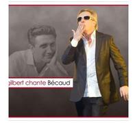 Gilbert chante Bécaud Digipack CD