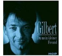 GILBERT "DU MEIN KLEINER FREUND" CD NEW