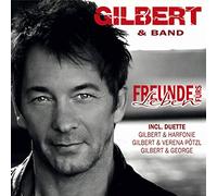 Gilbert - Freunde Fürs Leben