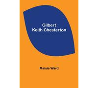 Gilbert Keith Chesterton