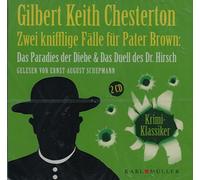 Gilbert Keith Chesterton - Zwei Knifflige Fälle Für Pater Brown: Das Paradies Der Diebe & Das Duell Des Dr. Hirsch [2xCD]