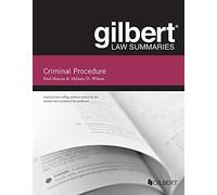 Gilbert Law Summary on Criminal Procedure