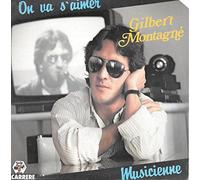 Gilbert Montagné - On va s'aimer / Musicienne
