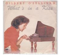 GILBERT O'SULLIVAN - GILBERT O'SULLIVAN - 7"Single-What's In A Kiss/Down Down Down,EX+