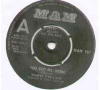 Gilbert O'sullivan - You Got Me Going - 7 inch vinyl / 45