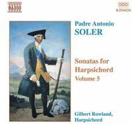 Soler, A. - Sonates pour Clavecin, Vol.5