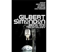Gilbert Simondon: Being And Technology (Paperback) Arne De Boever, Alex Murray, Jon Roffe, Ashley Woodward (Auteur)
