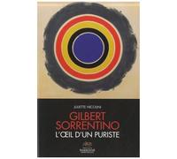 Gilbert Sorrentino, L'oeil D'un Puriste