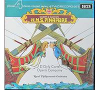 Gilbert & Sullivan , D'Oyly Carte Opera Company , The Royal Philharmonic Orchestra - H.M.S. Pinafore - Decca - OPFS 1/2, Decca - OPFS 1, Decca - OPFS 2