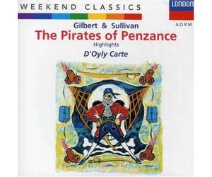 Gilbert & Sullivan - Pirates of Penzance Hlts