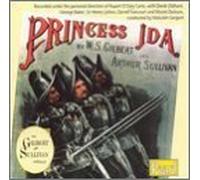 Gilbert & Sullivan - Princess Ida-Complete Opera