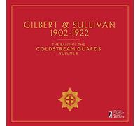 Gilbert & Sullivan [The Band Of The Coldstream Guards] [Bmma:Bmmacg1610]