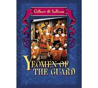 Gilbert & Sullivan - The Yeomen of the Guard / Marks, Grey, Opera World [Import USA Zone 1]
