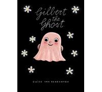 Gilbert The Ghost