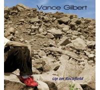 Gilbert, Vance - Up on Rockfield