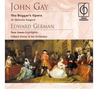 Gilbert Vinter & His Orchestra - John Gay: The Beggar's Opera - Edward German: Tom Jones highlights