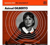 Gilberto, Astrud - Ipanema Girl-Very Best. [Import]